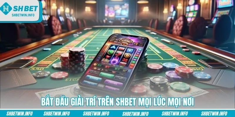 Shbet là thương hiệu nhà cái lâu đời và uy tín