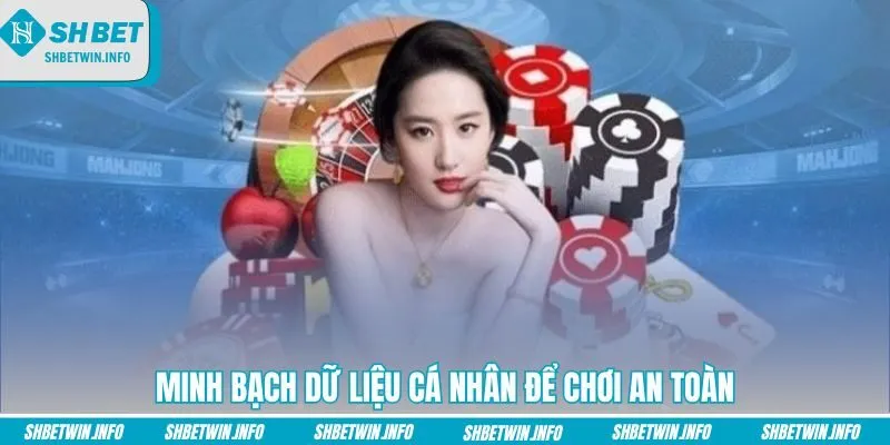 minh-bach-du-lieu-ca-nhan-de-choi-an-toan