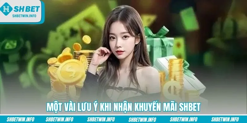 mot-vai-luu-y-khi-nhan-khuyen-mai-shbet