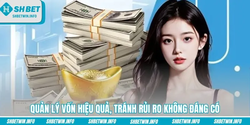 quan-ly-von-hieu-qua-tranh-rui-ro-khong-dang-co